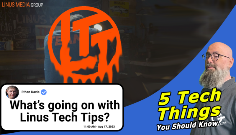 5 tech things - Linus Tech Tips